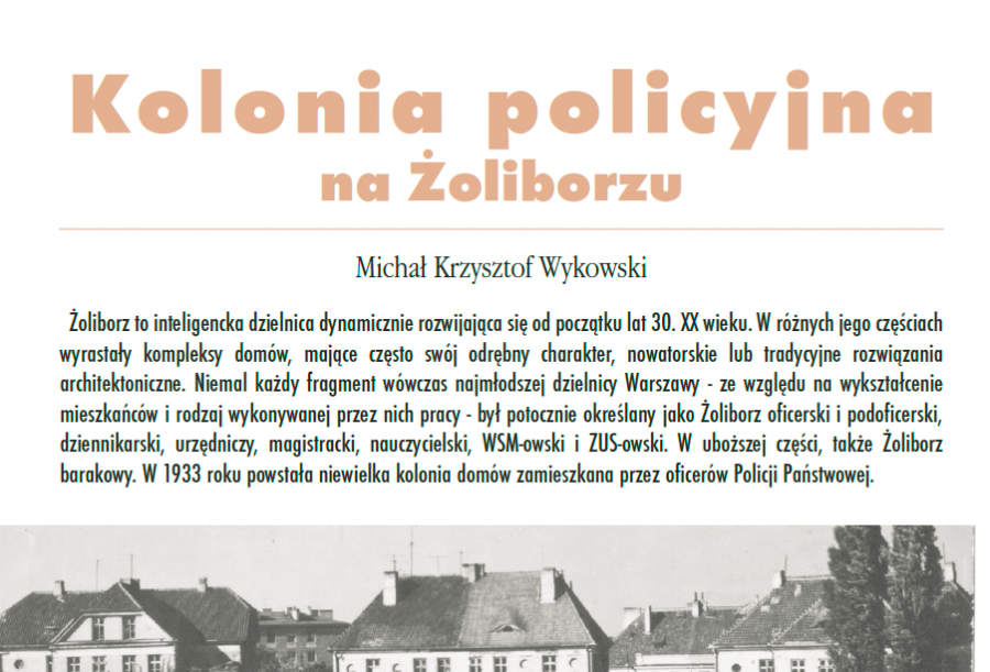 KOLONIA POLICYJNA NA ŻOLIBORZU Kolonia policyjna na Żoliborzu